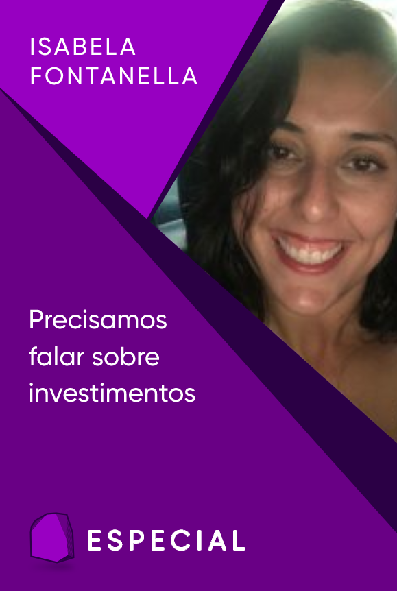 Especial finanças — Isabela Fontanella