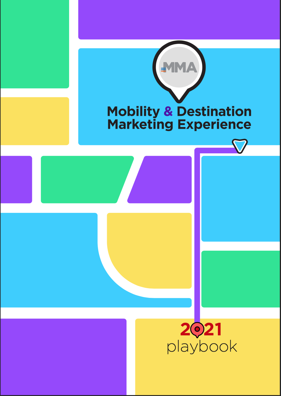 MMA Playbook Mobility & Destination Marketing Experience