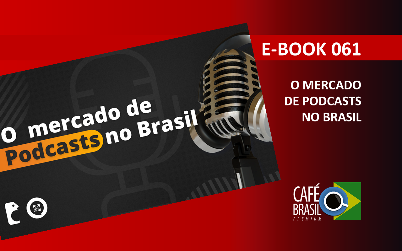 E-book 061 - O Mercado de Podcasts no Brasil