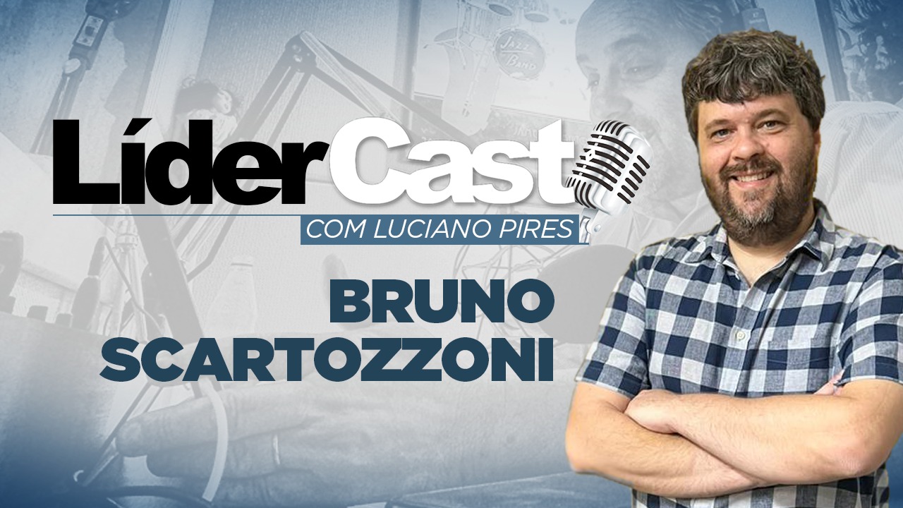 LíderCast 266 - Bruno Scartozzoni