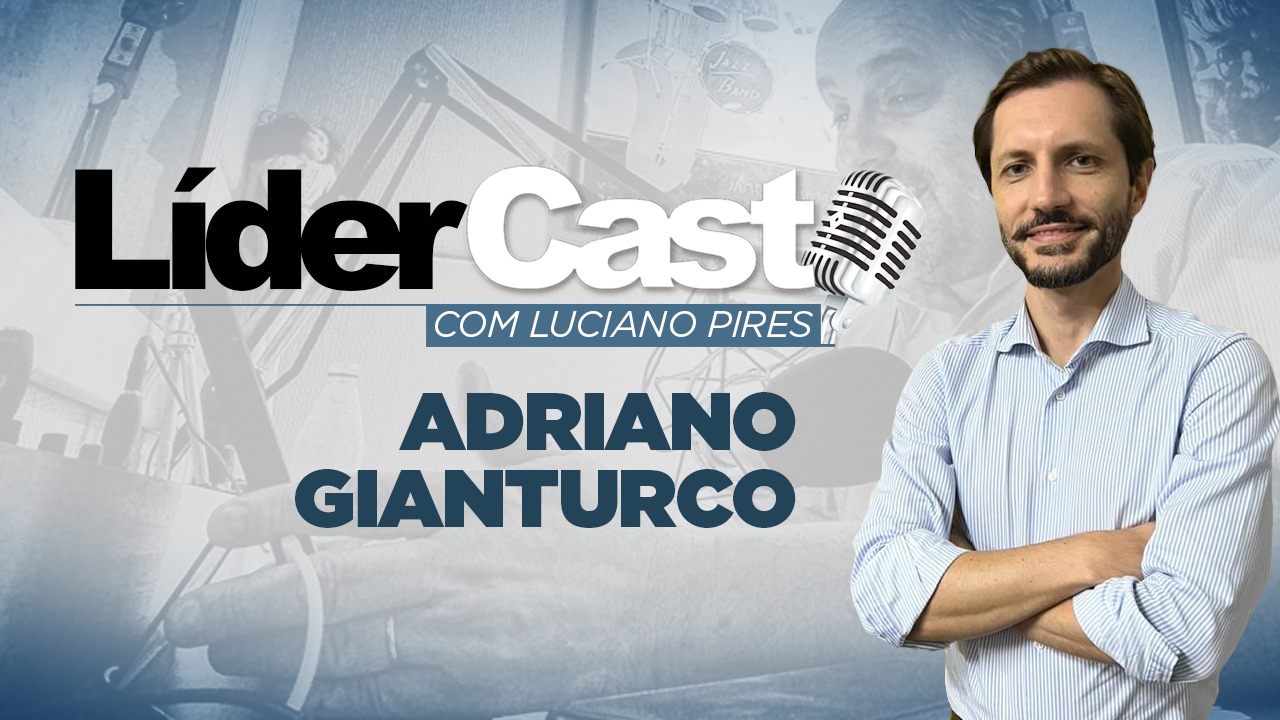 LíderCast 271 - Adriano Gianturco