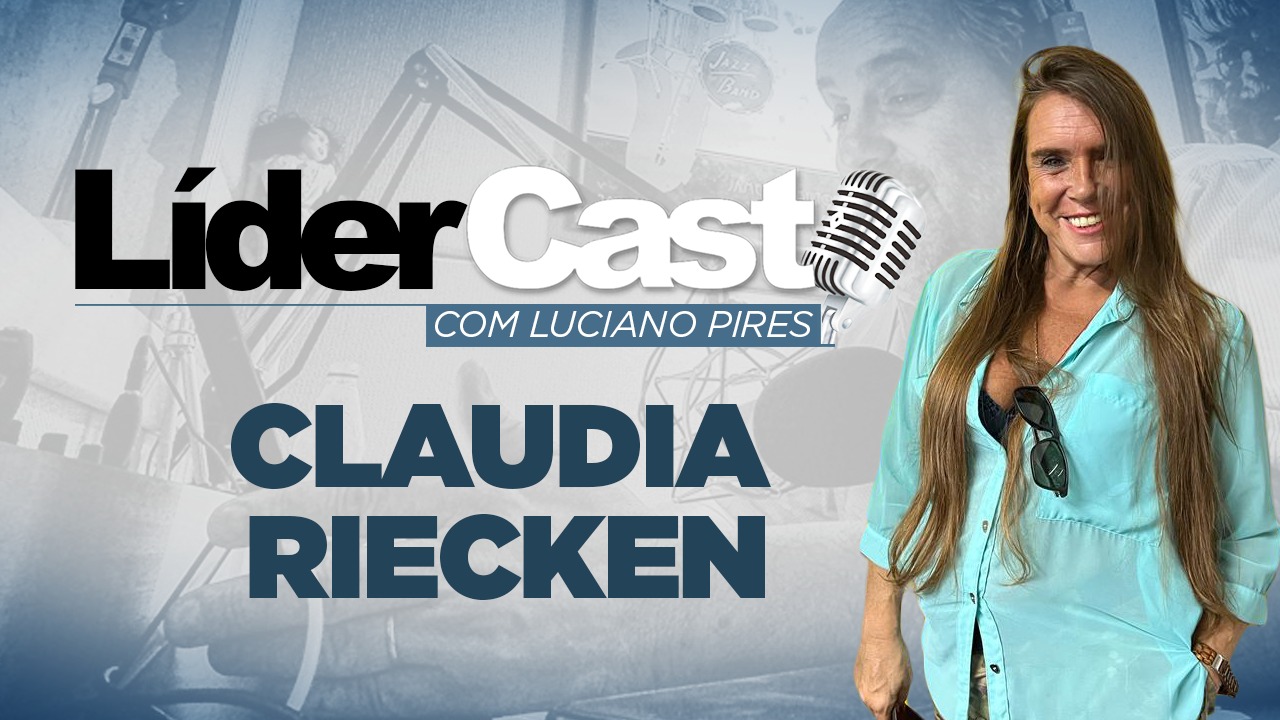 LíderCast 272 - Claudia Riecken