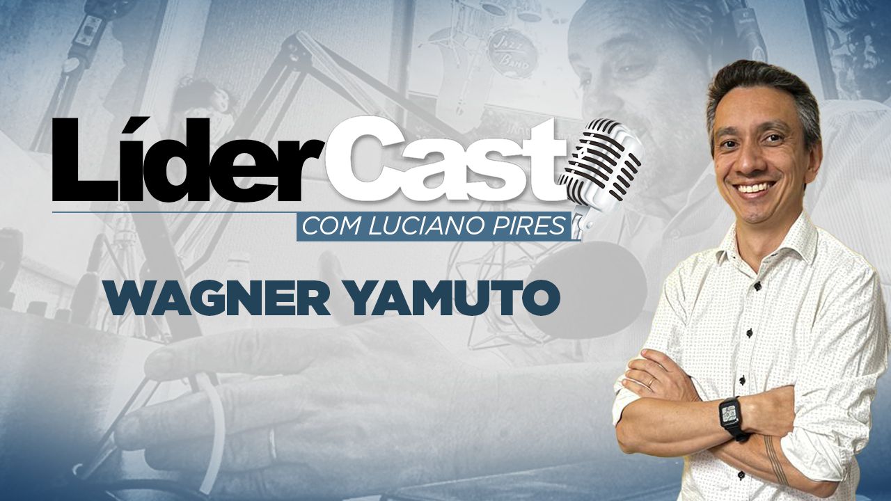 LíderCast 300 - Wagner Yamuto